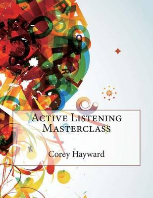 Book cover for Active Listening Masterclass