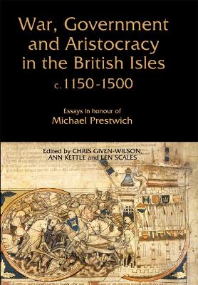 Book cover for War, Government and Aristocracy in the British Isles, c.1150-1500