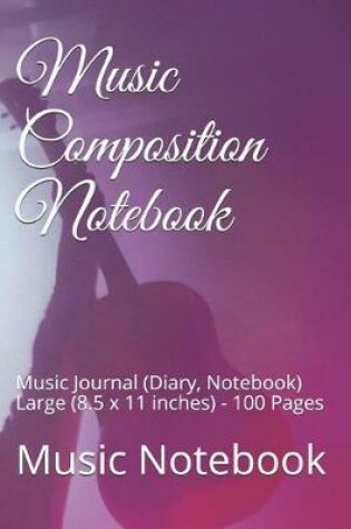 Cover of Music Composition Notebook