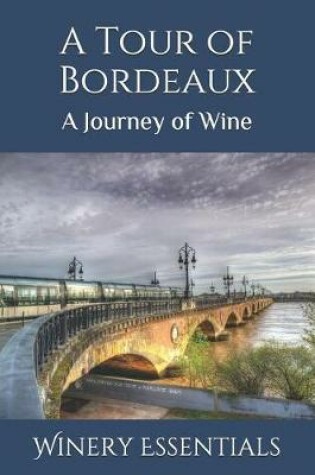 Cover of A Tour of Bordeaux