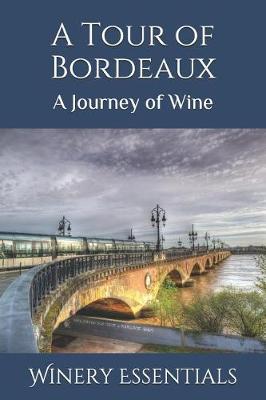 Book cover for A Tour of Bordeaux