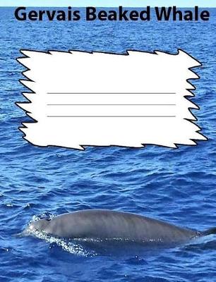 Book cover for Gerva's Beaked Whale College Ruled Line Paper Composition Book