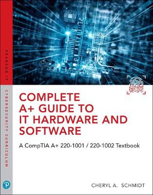 Book cover for Complete A+ Guide to IT Hardware and Software