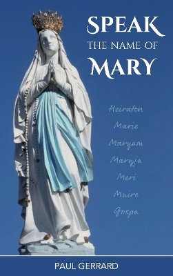 Book cover for Speak the Name of Mary