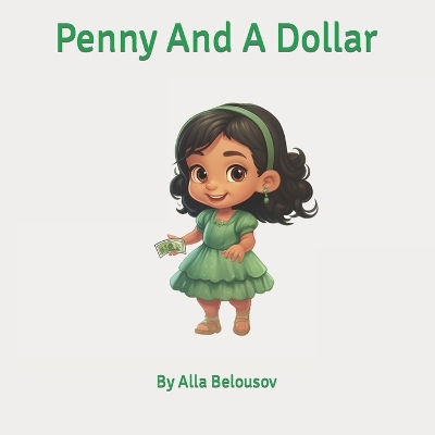 Book cover for Penny And A Dollar
