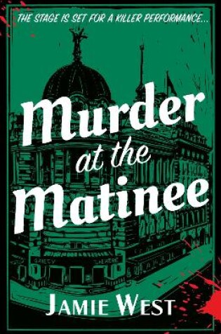 Cover of Murder at the Matinee