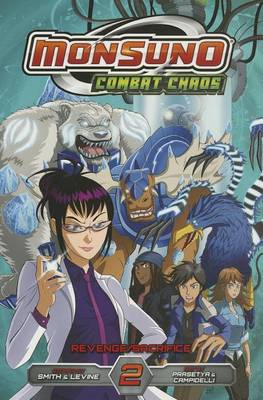 Book cover for Monsuno Combat Chaos, Vol. 2: Revenge/Sacrifice