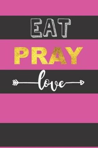Cover of Eat Pray Love