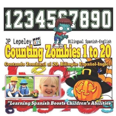 Book cover for Counting Zombies 1 to 20. Bilingual Spanish-English