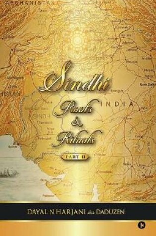 Cover of Sindhi Roots & Rituals - Part 2