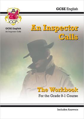 Book cover for GCSE English - An Inspector Calls Workbook (includes Answers)