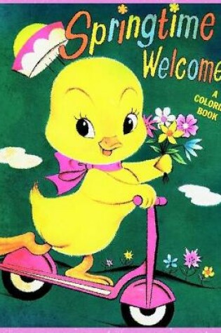 Cover of Springtime Welcome Coloring Book