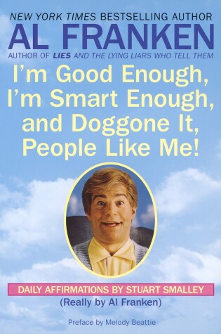 Cover of I'm Good Enough, I'm Smart Enough, and Doggone It, People Like Me!