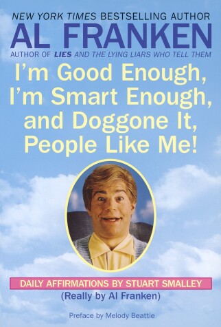 Book cover for I'm Good Enough, I'm Smart Enough, and Doggone It, People Like Me!