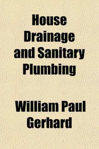 Cover of House Drainage and Sanitary Plumbing