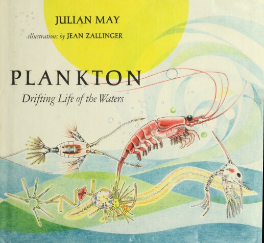 Book cover for Plankton; Drifting Life of the Waters