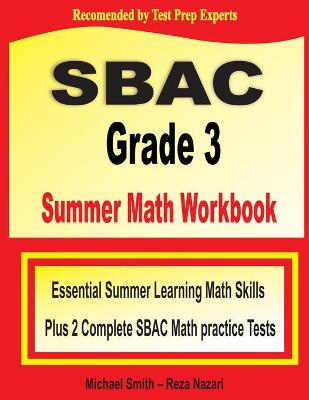 Book cover for SBAC Grade 3 Summer Math Workbook
