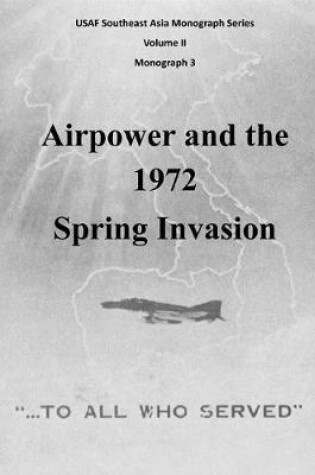 Cover of Airpower and the 1972 Spring Invasion