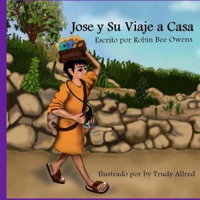 Cover of Jose y su Viaje a Casa