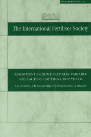 Cover of Assessment of Some Spatially Variable Soil Factors Limiting Crop Yields
