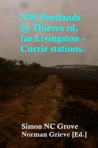 Cover of NW Pentlands by the Thieves Road, from Livingston - Currie stations.