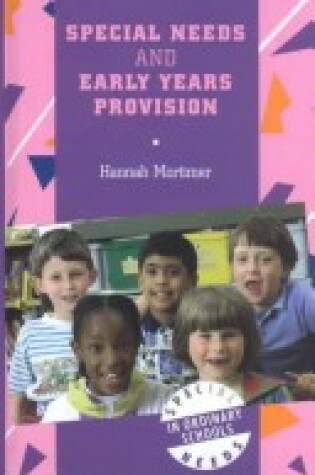 Cover of Special Needs and Early Years Provision