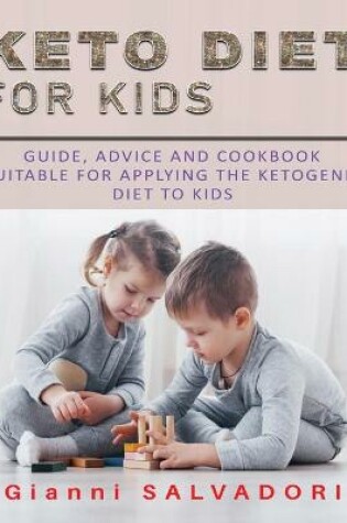 Cover of Keto Diet for Kids