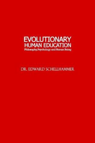 Cover of Evolutionary Human Education