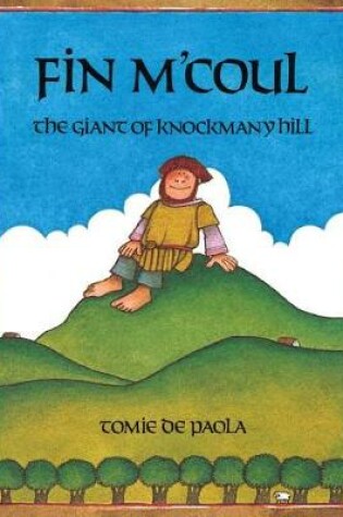 Cover of Fin m'Coul, the Giant of Knockmany Hill