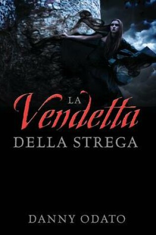 Cover of La Vendetta Della Strega