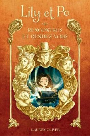 Cover of Lily Et Po 1 - Rencontres Et Rendez-Vous