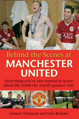 Cover of Behind the Scenes at Manchester United