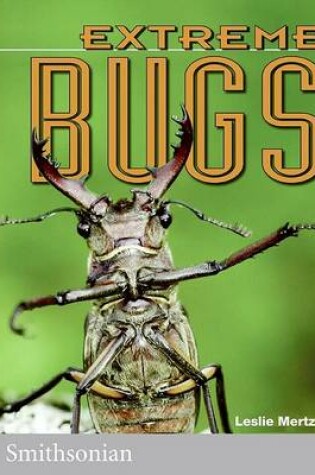 Cover of Extreme Bugs