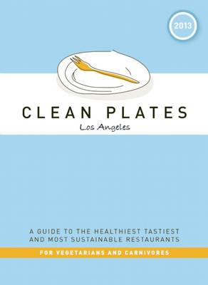 Cover of Clean Plates Los Angeles 2013