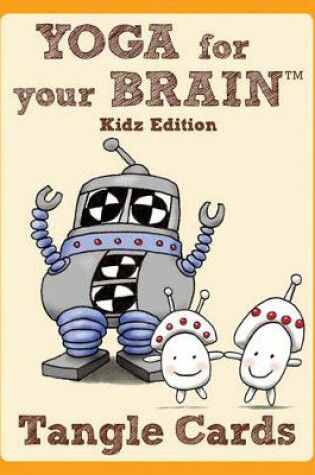 Cover of Yoga for Your Brain Kidz Edition