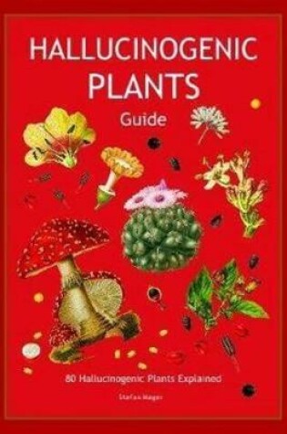 Cover of Hallucinogenic Plants Guide