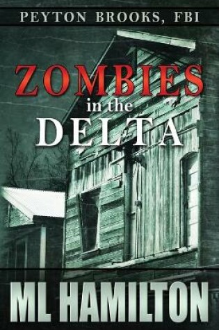 Cover of Zombies in the Delta