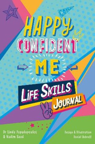 Cover of Happy Confident Me Life Skills Journal