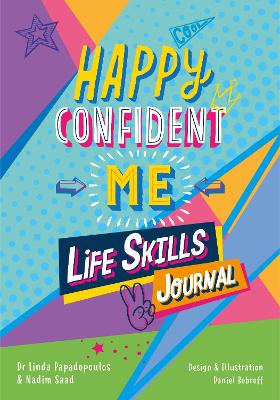 Book cover for Happy Confident Me Life Skills Journal