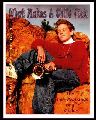 Cover of What Makes A Child Tick