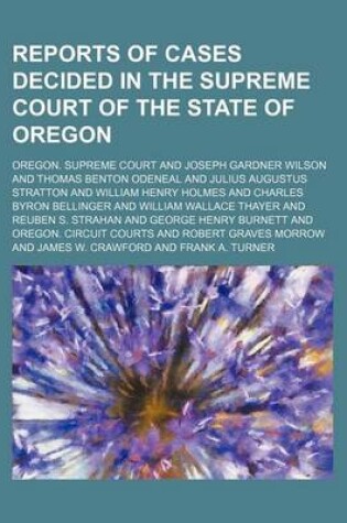 Cover of Reports of Cases Decided in the Supreme Court of the State of Oregon (Volume 37)