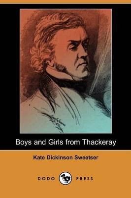 Book cover for Boys and Girls from Thackeray (Dodo Press)