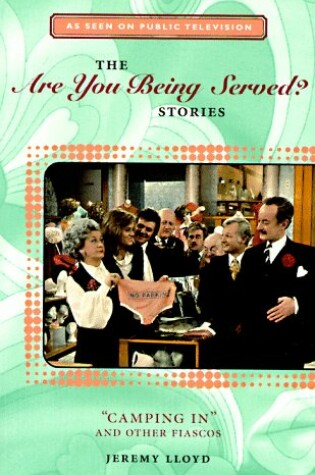Cover of The Are You Being Served Stories