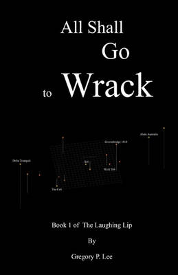 Book cover for All Shall Go to Wrack