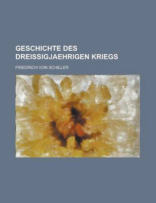 Book cover for Geschichte Des Dreissigjaehrigen Kriegs