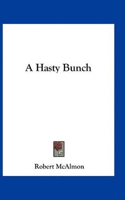 Book cover for A Hasty Bunch