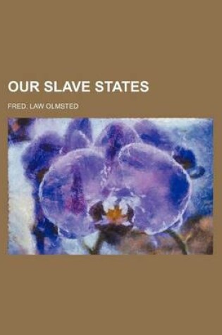 Cover of Our Slave States