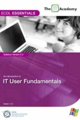 Cover of An Introduction to IT User Fundamentals