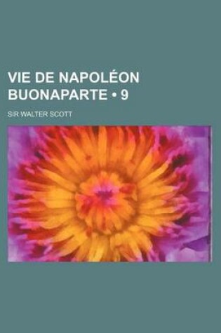 Cover of Vie de Napoleon Buonaparte (9)