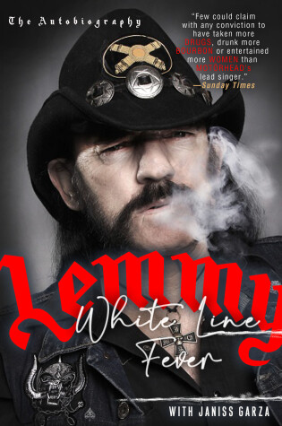 Cover of White Line Fever: The Autobiography